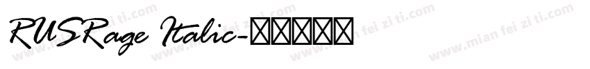 RUSRage Italic字体转换